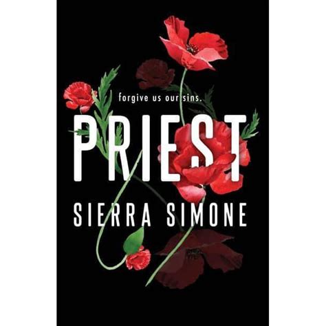I've always been good at following rules. . Priest sierra simone mp3
